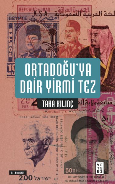 Ortadoğu’ya Dair Yirmi Tez