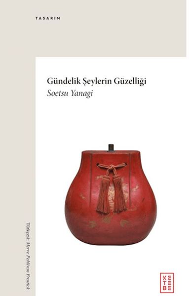 Gündelik Şeylerin Güzelliği