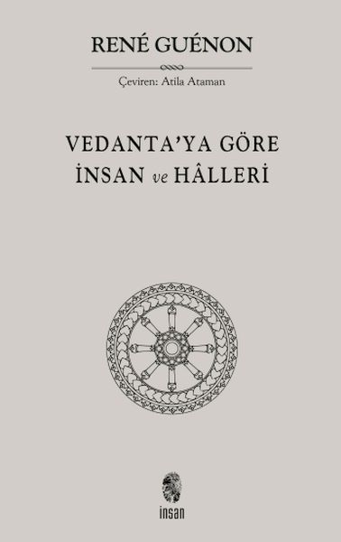 Vedanta'ya Göre İnsan ve Halleri