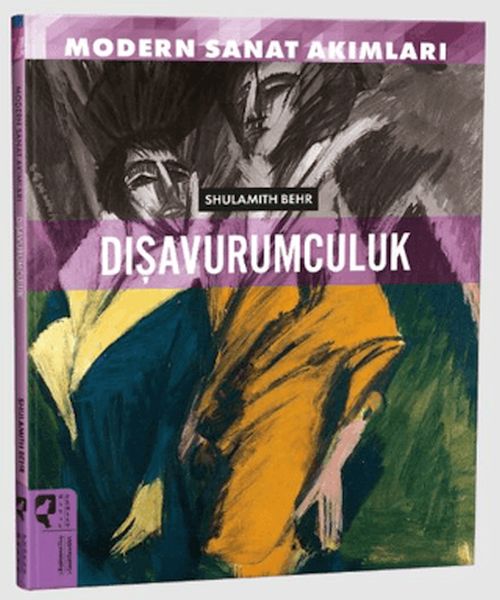 Modern Sanat Akımları Dışavurumculuk