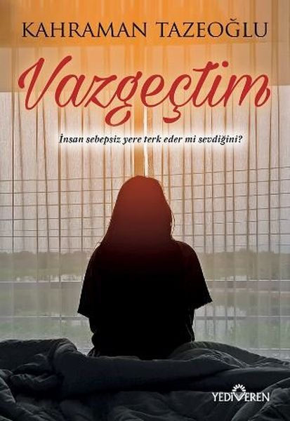 Vazgeçtim