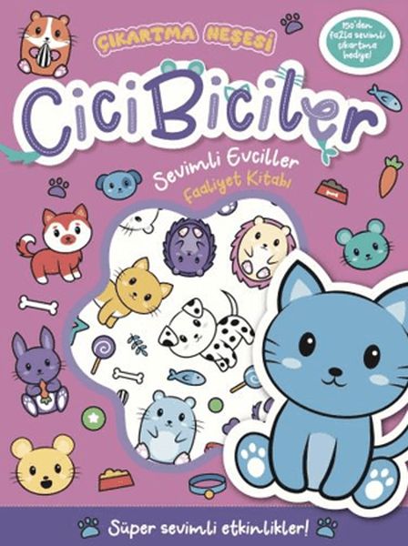 Cicibiciler Sevimli Evciller Faaliyet Kitabı