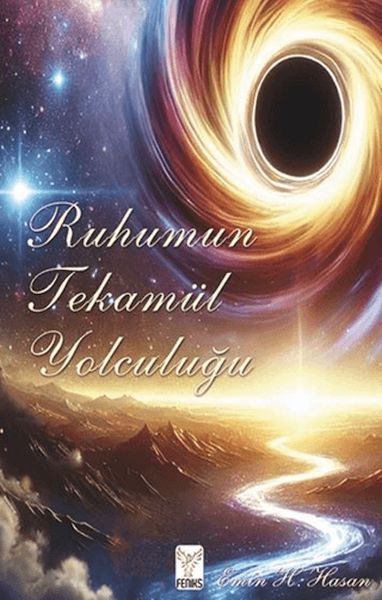 Ruhumun Tekamül Yolculuğu