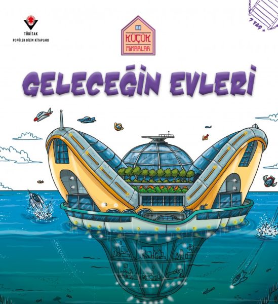 Küçük Mimarlar Geleceğin Evleri