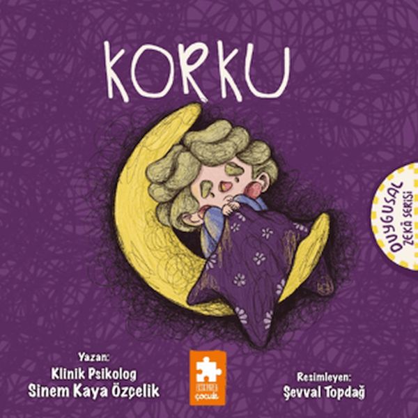 Korku - Duygusal Zeka Serisi