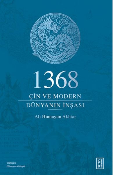 1368 - Çin ve Modern Dünyanın İnşası