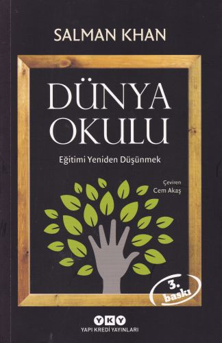 Dünya Okulu - Eğitimi Yeniden Düşünmek