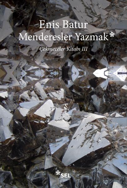 Menderesler Yazmak Çekmeceler Kitabı III