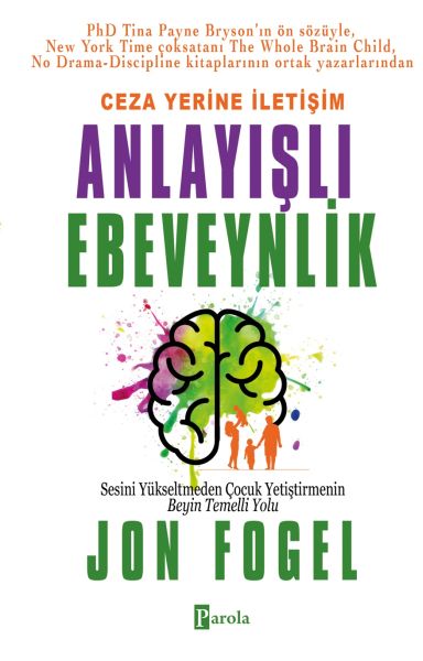 Ceza Yerine İletişim Anlayışlı Ebeveynlik