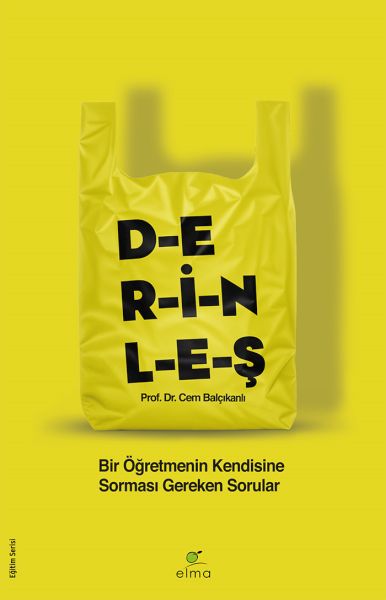 Derinleş - Bir Öğretmenin Kendisine Sorması Gereken Sorular