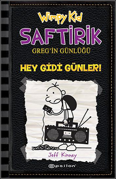 Hey Gidi Günler - Saftirik Greg'in Günlüğü 10 - Ciltli