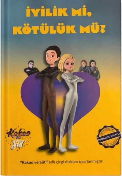İyilik Mi, Kötülük Mü?