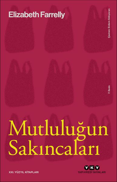 Mutluluğun Sakıncaları