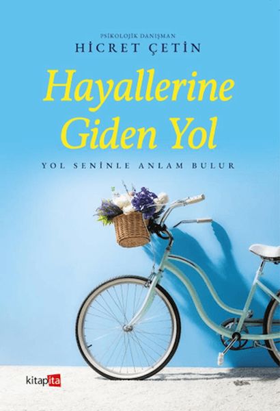 Hayallerine Giden Yol