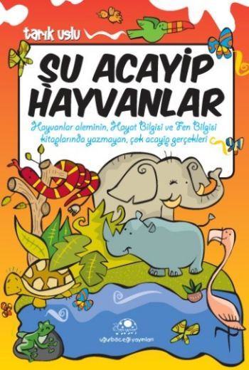 Şu Acayip Hayvanlar