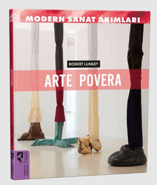 Modern Sanat Akımları Arte Povera