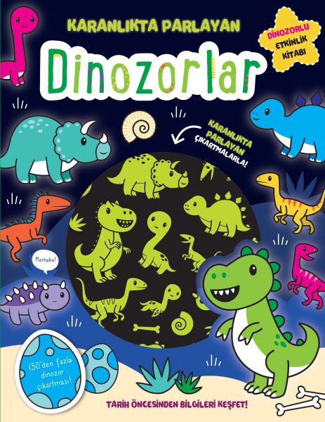 Karanlıkta Parlayan Kitaplar - Dinozorlar (Parlayan Çıkartmalar)