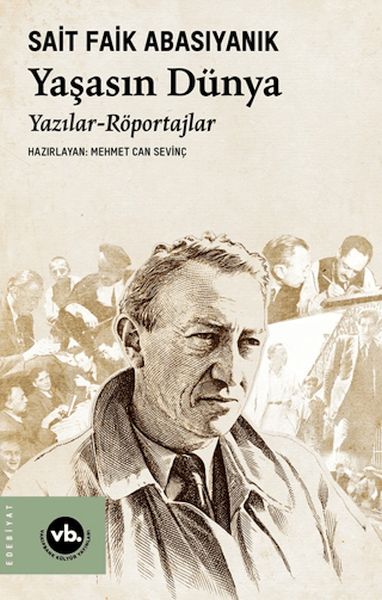 Yaşasın Dünya Yazılar – Röportajlar