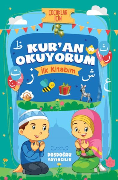 Kur'an Okuyorum (İlk Kitabım)