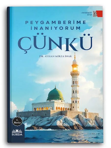 Peygamberime İnanıyorum Çünkü