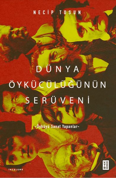 Dünya Öykücülüğünün Serüveni