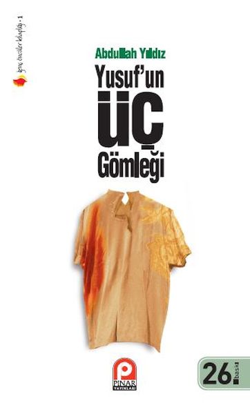 Yusuf’un Üç Gömleği