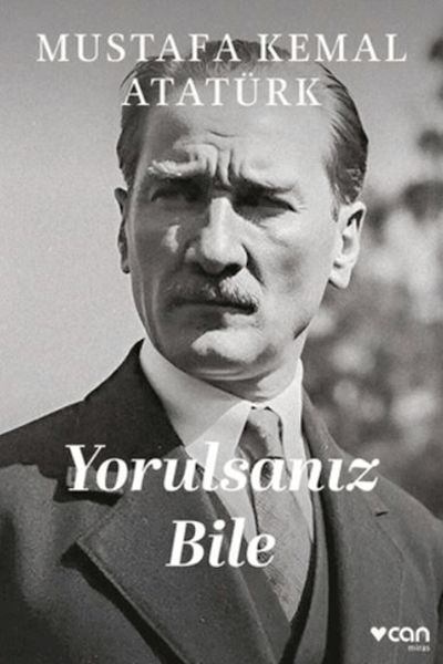 Yorulsanız Bile