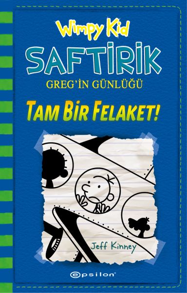 Tam Bir Felaket! - Saftirik Greg’in Günlüğü 12 - Ciltli