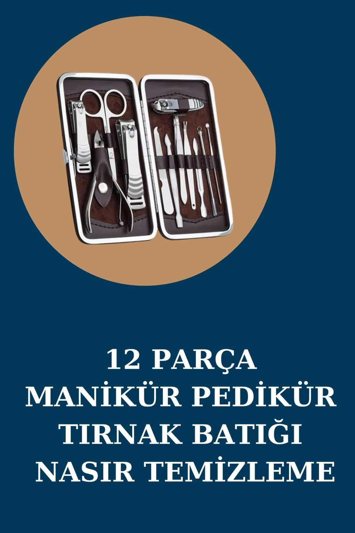 Deri Çantalı 12 Parça Manikür Pedikür Seti El Bakımı