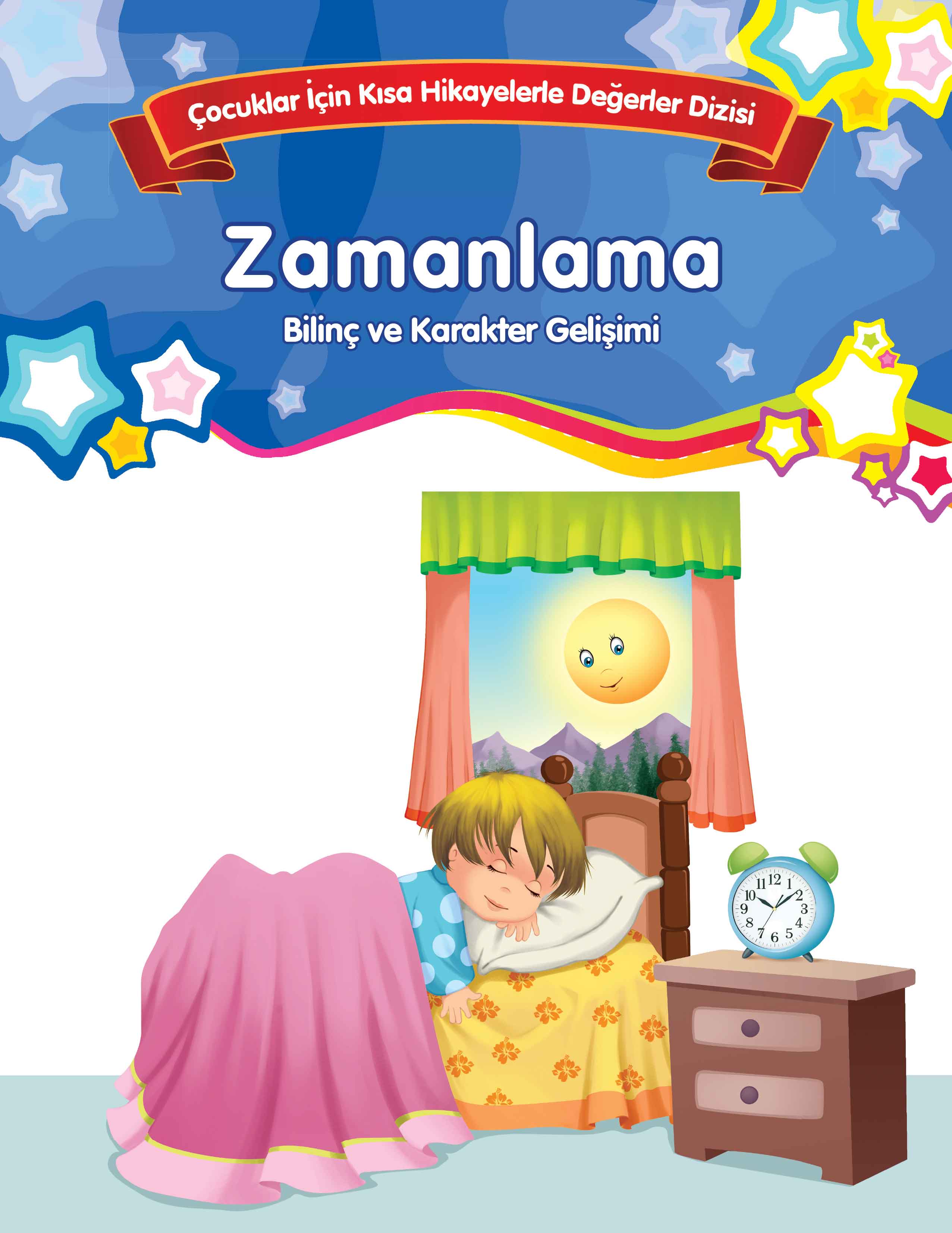 Zamanlama - Bilinç ve Karakter Gelişimi