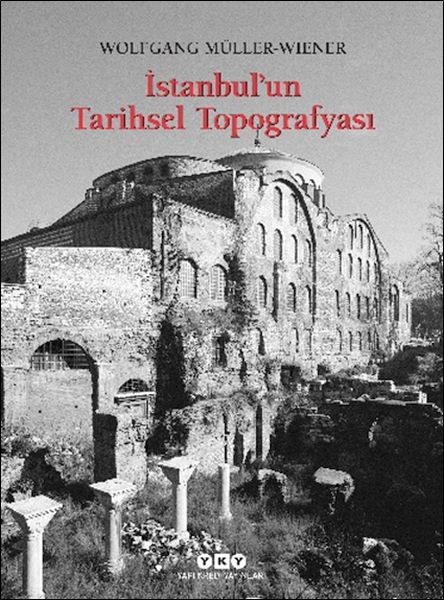 İstanbul’un Tarihsel Topoğrafyası