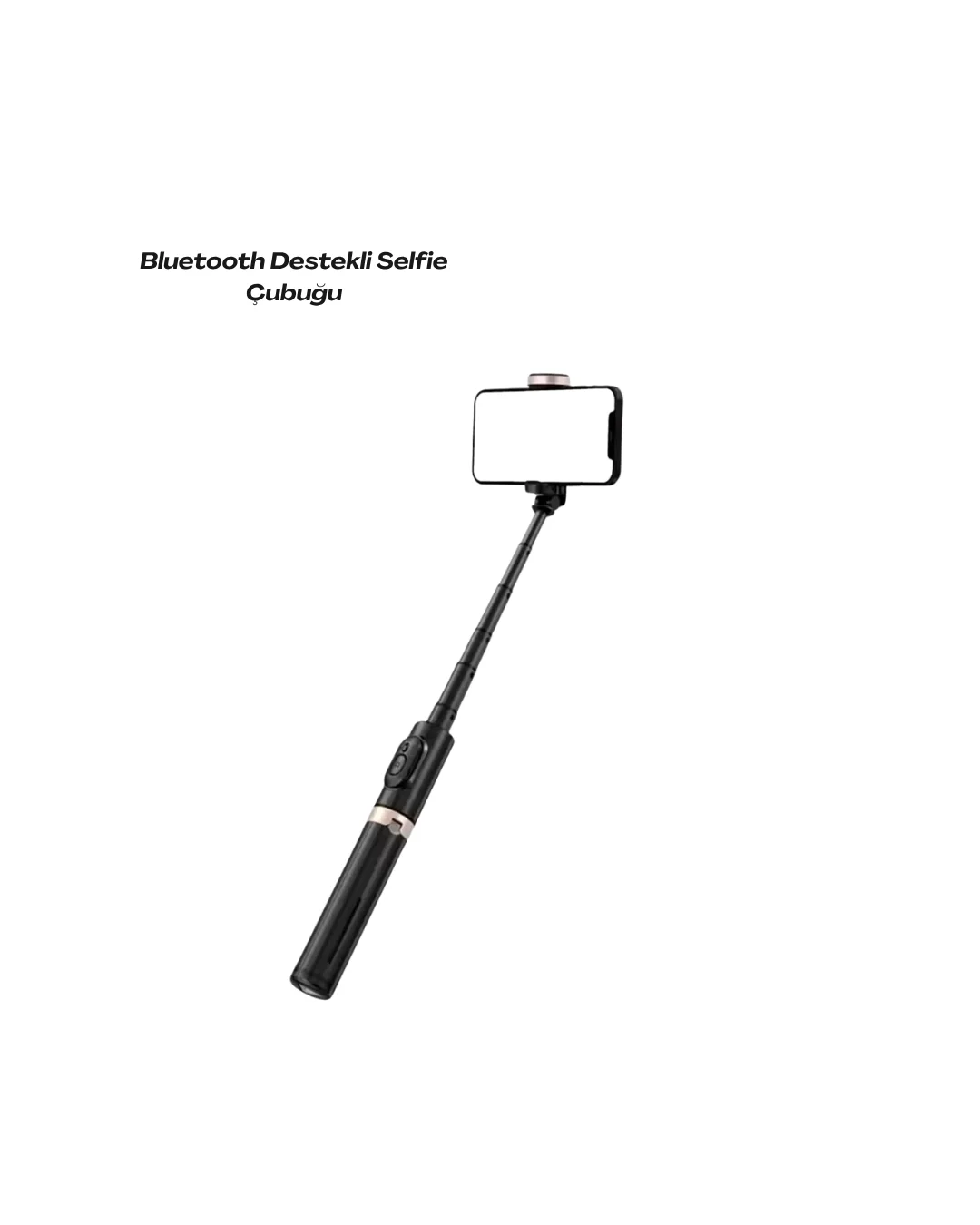 Bluetooth Selfie Çubuğu