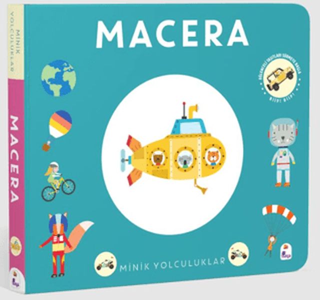 Minik Yolculuklar - Macera