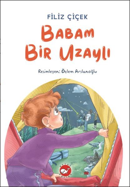 Babam Bir Uzaylı