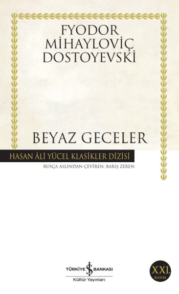 Beyaz Geceler - Hasan Ali Yücel Klasikleri