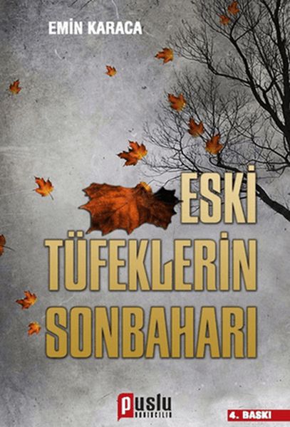 Eski Tüfeklerin Sonbaharı