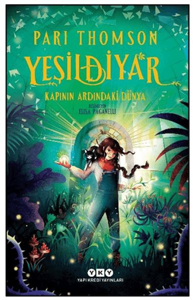 Yeşildiyar 1 Kapının Ardındaki Dünya