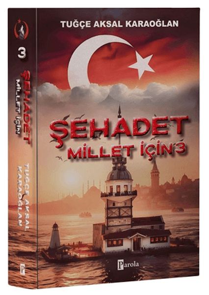 Şehadet Millet İçin - 3