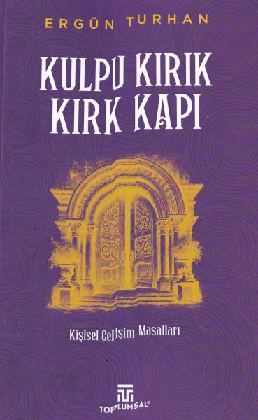 Kulpu Kırık Kırk Kapı