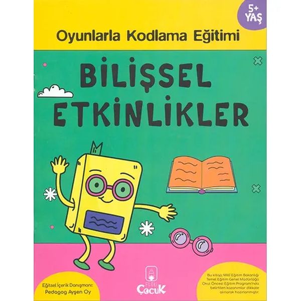Bilişsel Etkinlikler 5+ Yaş Oyunlarla Kodlama