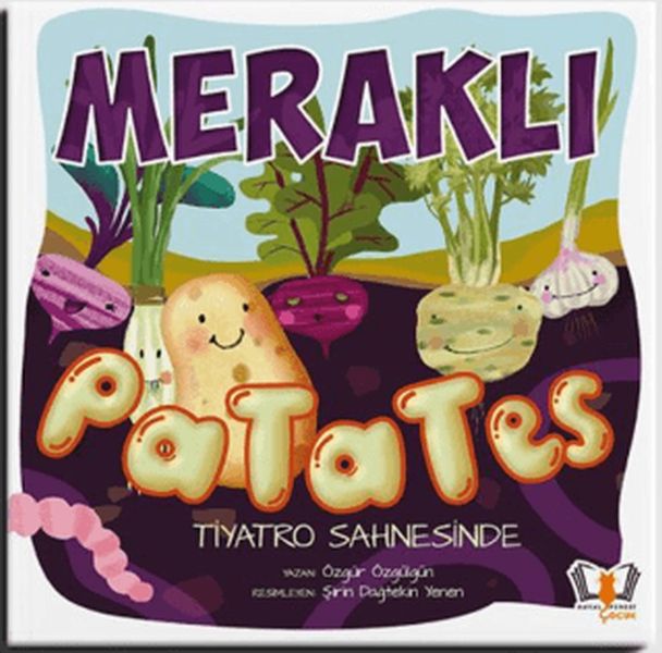 Meraklı Patates Tiyatro Sahnesinde