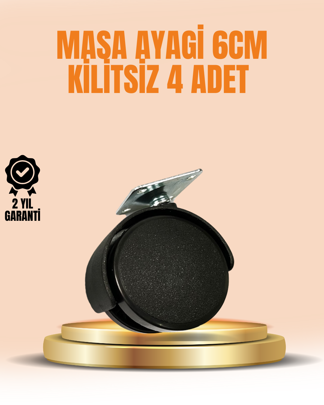 6 cm Kilitsiz Masa Ayağı Tekerleği 4’lü Set Çok Amaçlı