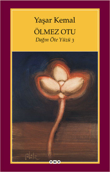 Ölmez Otu - Dağın Öte Yüzü - 3