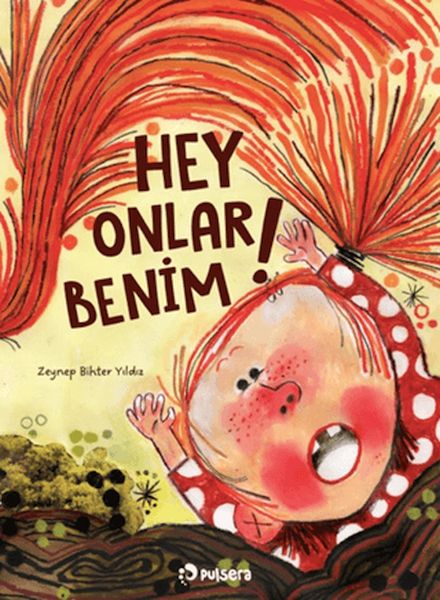 Hey! Onlar Benim!