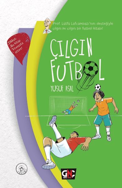 Çılgın Futbol (Ciltli)