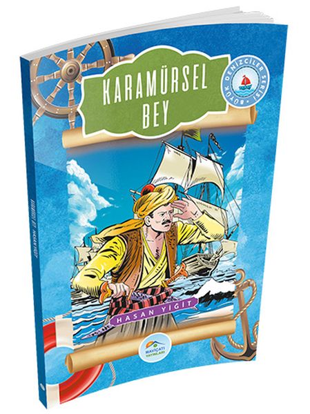 Büyük Denizciler Serisi - Karamürsel Bey