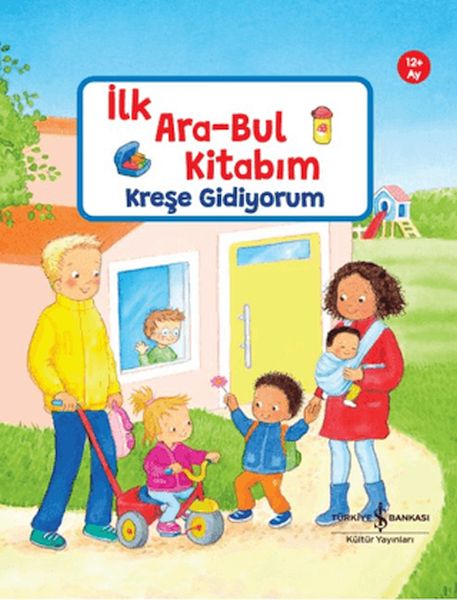İlk Ara-Bul Kitabım Kreşe Gidiyorum