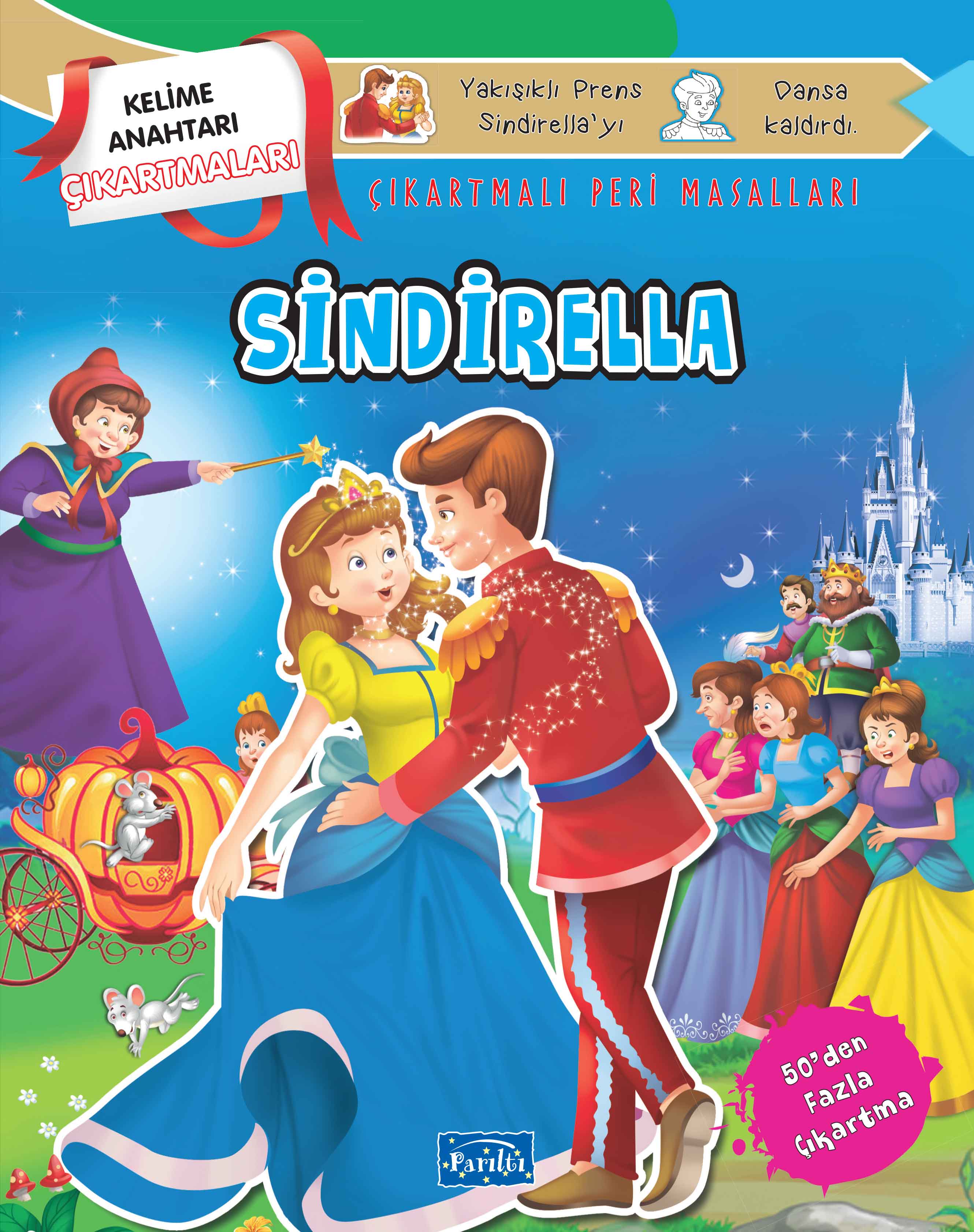 Sindirella - Çıkartmalı Peri Masalları