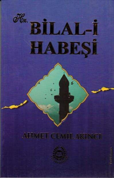 Hz. Bilal-i Habeşi