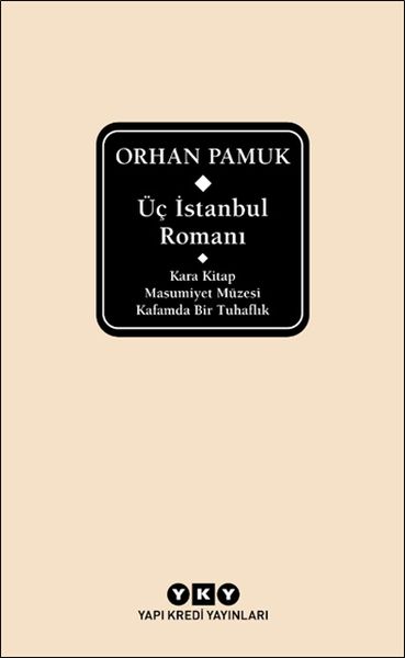 Üç İstanbul Romanı (Şömizli)